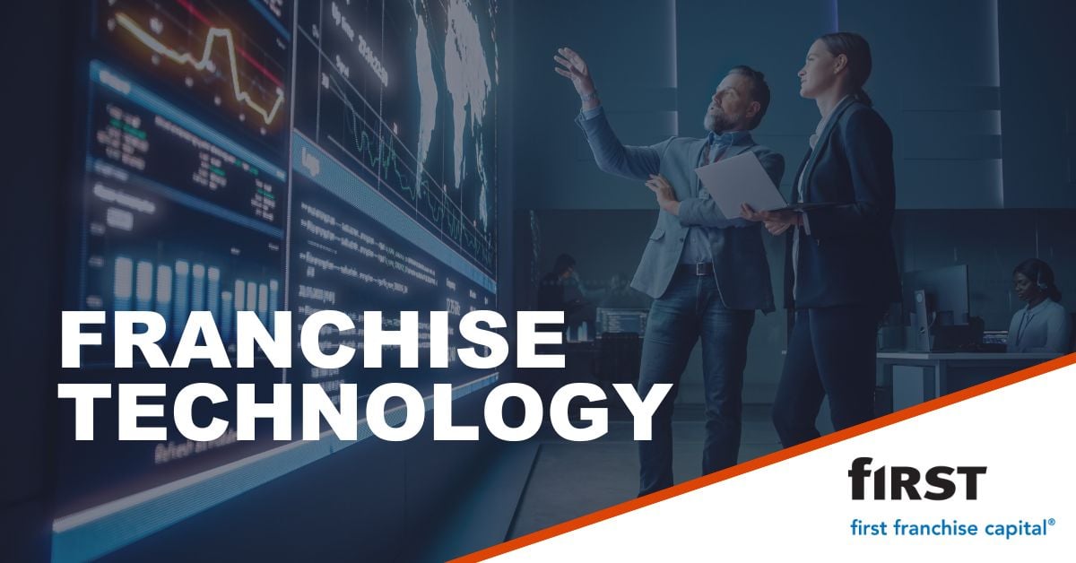 Franchise Technology | First Approved Capital LLC Blog