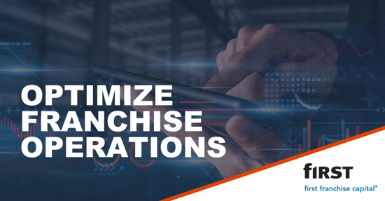 How to optimize franchise operations