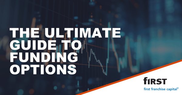 The Ultimate Guide to Franchise Funding Options